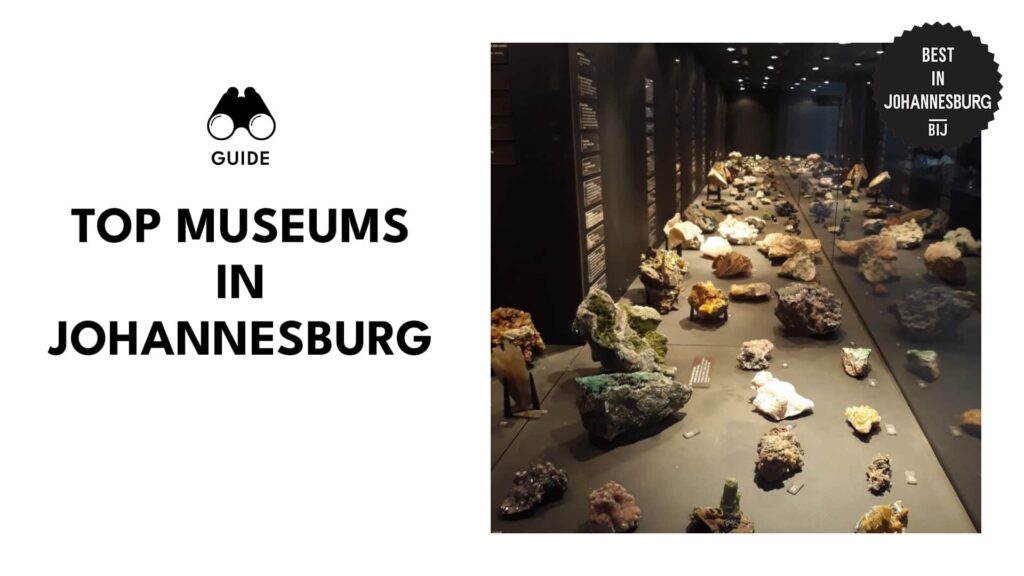 Top Museums in Johannesburg - Explore SA’s cultural tapestry