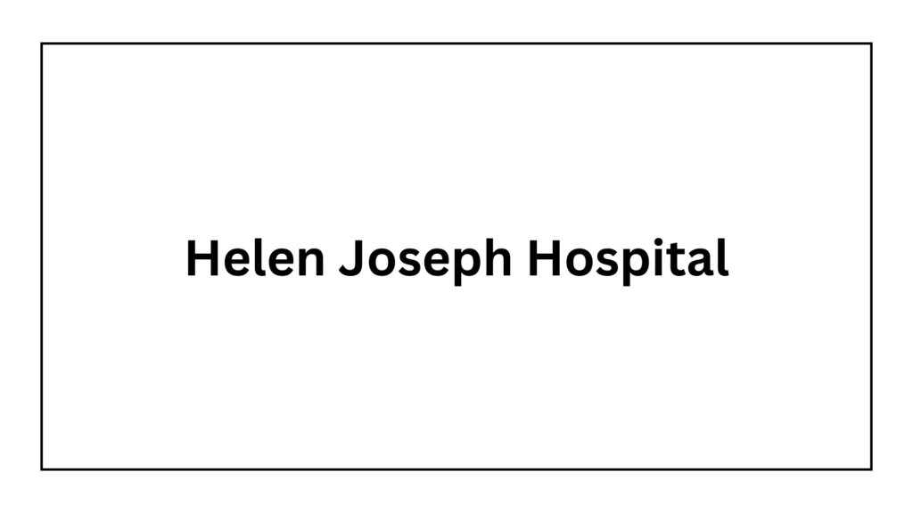 helen-joseph-hospital