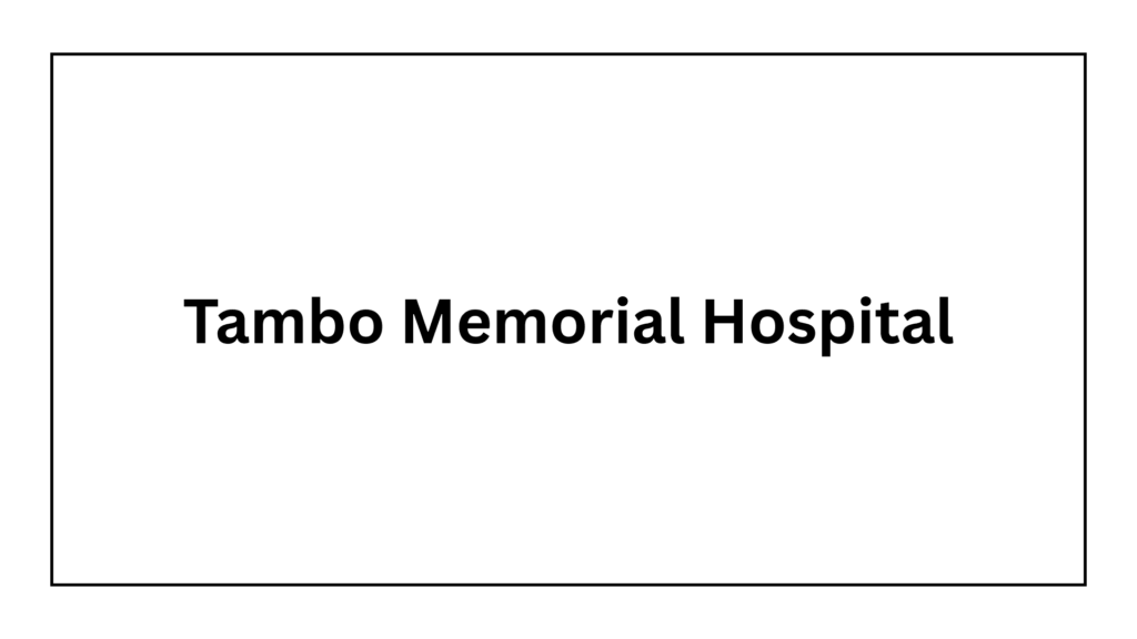 tambo-memorial-hospital